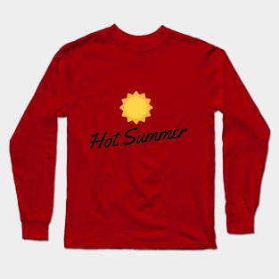 Hot Summer Long Sleeve T-Shirt